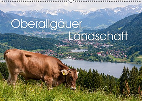 Oberallgäuer Landschaft (Wandkalender 2018 DIN A2 quer): Die Landschaft des Oberallgäus zeigt eindrucksvoll alle Jahreszeiten und diese Gegend ist ... ... Klinder, Thomas Leisure, Home & Garden