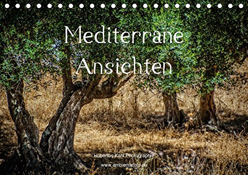 Mediterrane Ansichten 2018 (Tischkalender 2018 DIN A5 quer): Der Flair des Südens (Monatskalender, 14 Seiten ) book