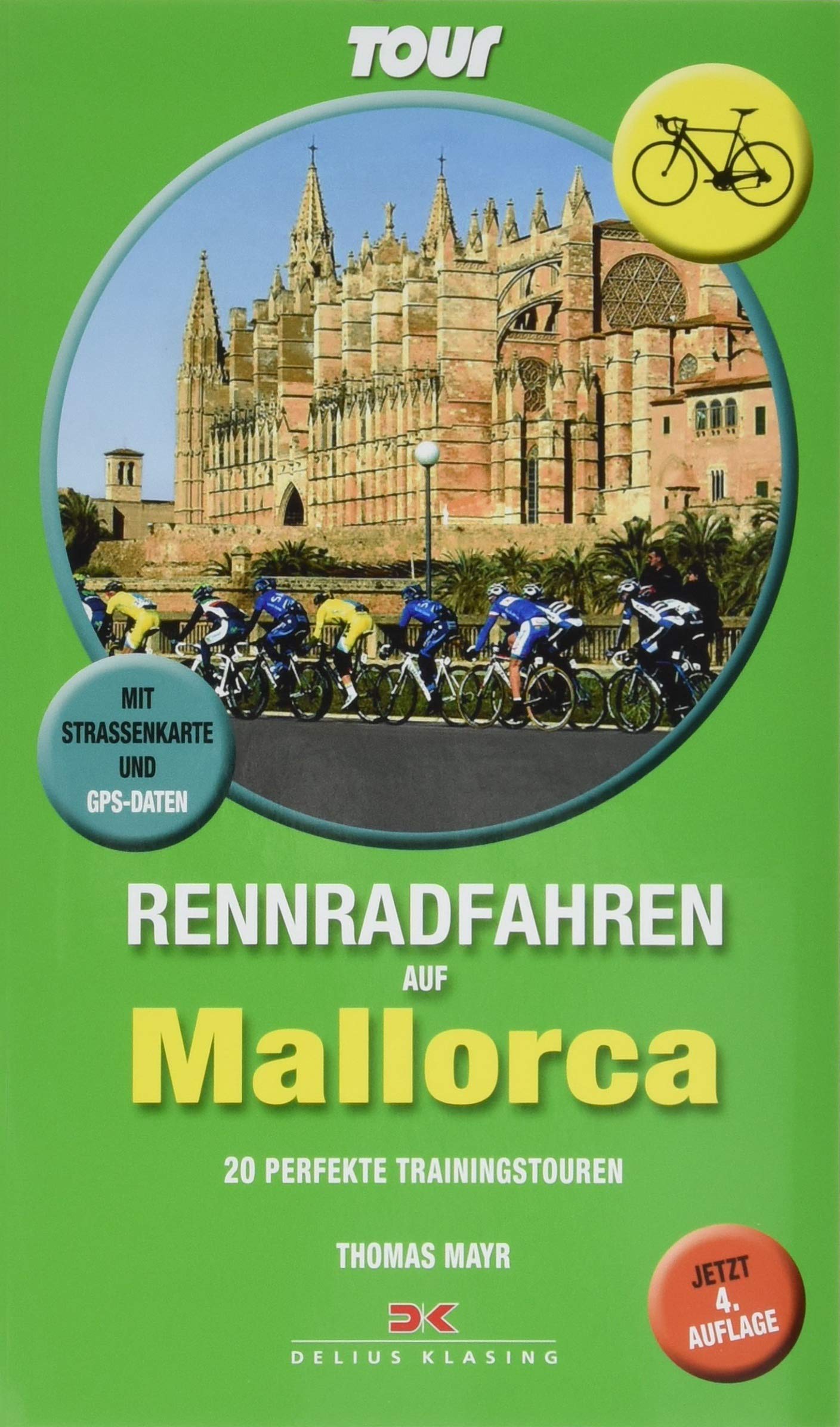 Rennradfahren auf Mallorca: 20 perfekte Trainingstouren. Mit Straßenkarte und GPS-Daten Leisure, Home & Garden