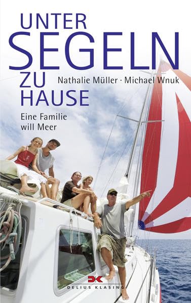 Unter Segeln zu Hause: Eine Familie will Meer Leisure, Home & Garden