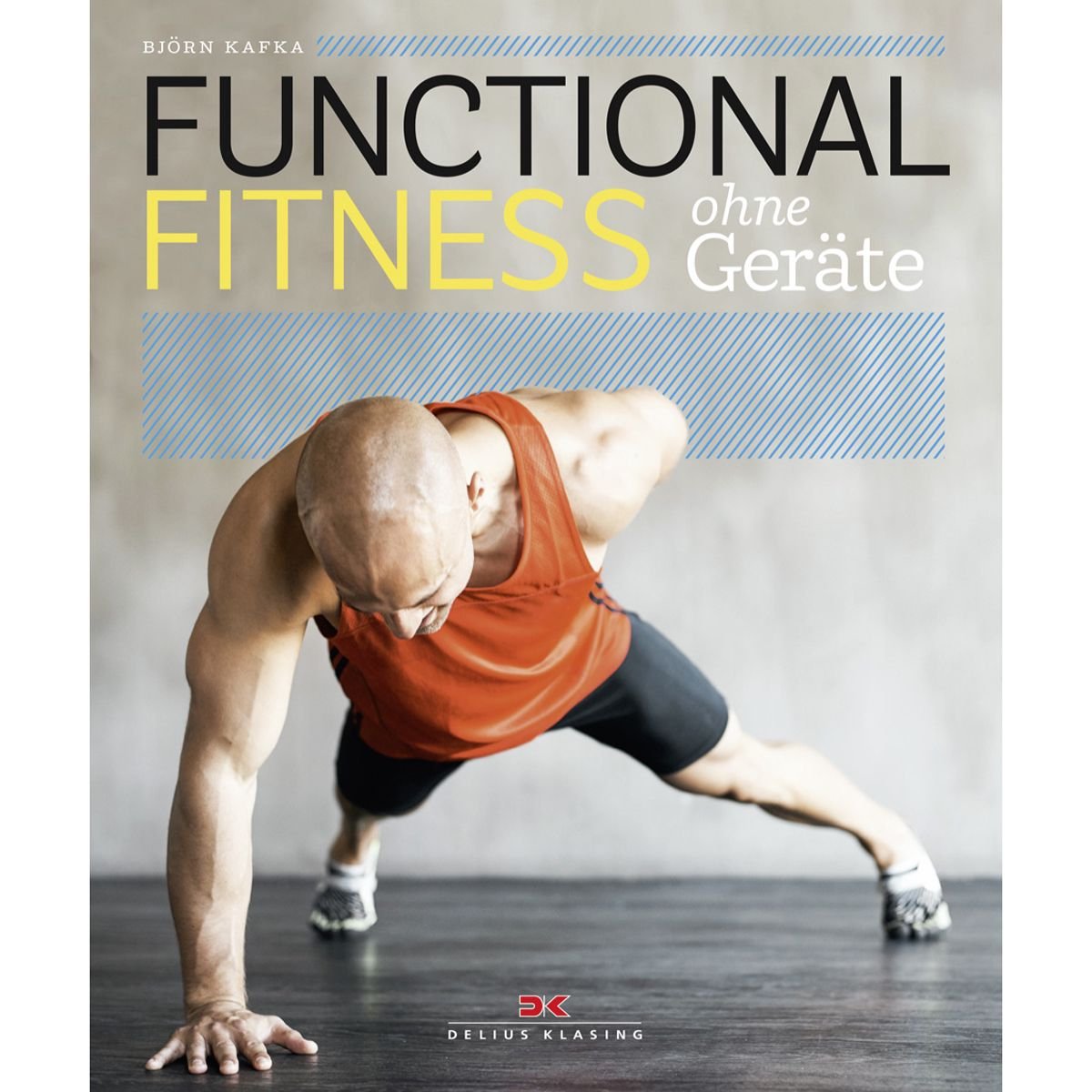 Functional Fitness ohne Geräte Health, Nutrition & Fitness