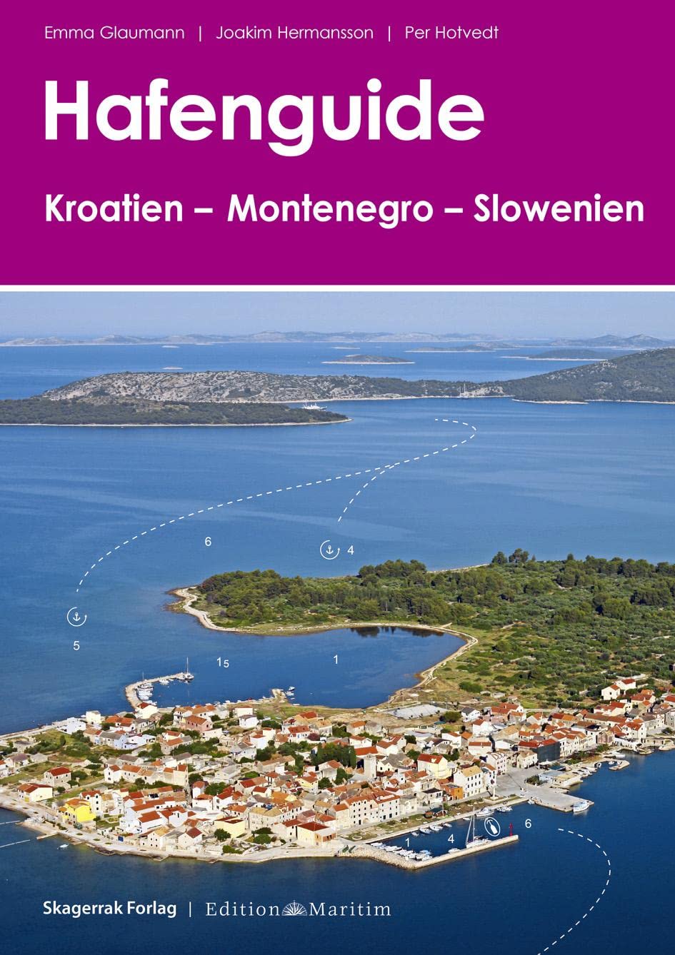 Hafenguide Kroatien - Montenegro - Slowenien Leisure, Home & Garden