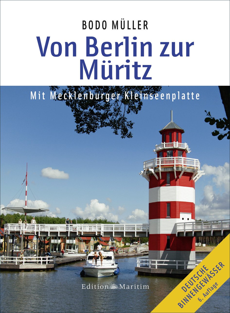 Von Berlin zur Müritz: Mit Mecklenburger Kleinseenplatte Leisure, Home & Garden