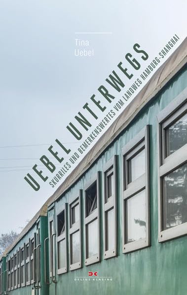 Uebel unterwegs Contemporary literature