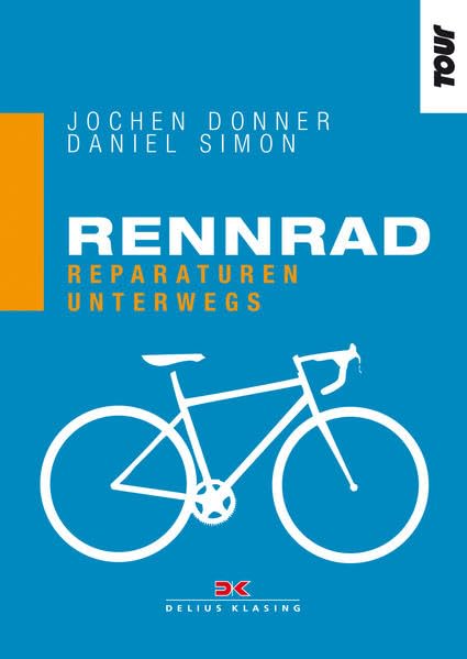 Rennrad. Reparaturen unterwegs Leisure, Home & Garden Books