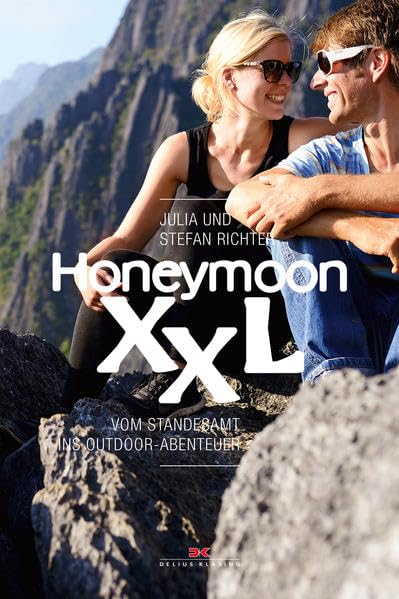 Honeymoon XXL: Vom Standesamt ins Outdoor-Abenteuer Leisure, Home & Garden