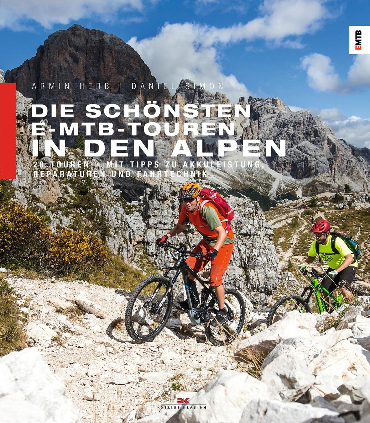Die schönsten E-MTB-Touren in den Alpen: 20 Touren. Mit Tipps zu Akkuleistung, Reparaturen und Fahrtechnik Leisure, Home & Garden