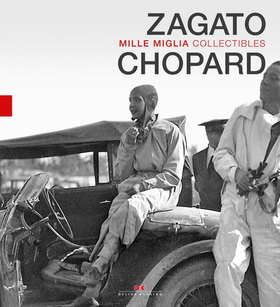 Chopard and Zagato: Mille Miglia Collectibles book