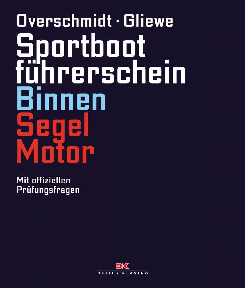 Sportbootführerschein Binnen Segel/Motor Parents & Children
