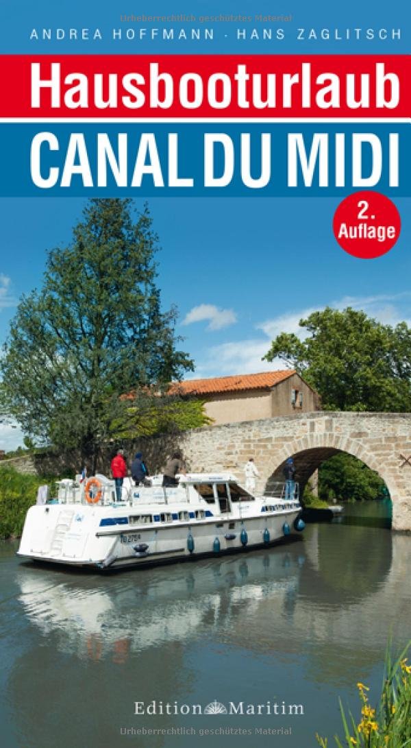 Hausbooturlaub Canal du Midi Leisure, Home & Garden Books