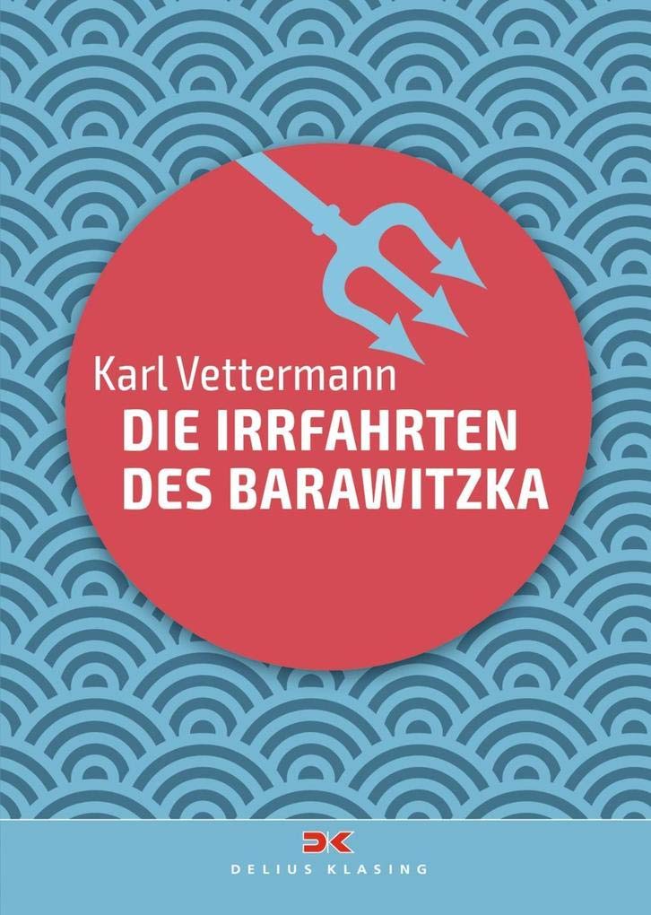 Die Irrfahrten des Barawitzka Contemporary literature
