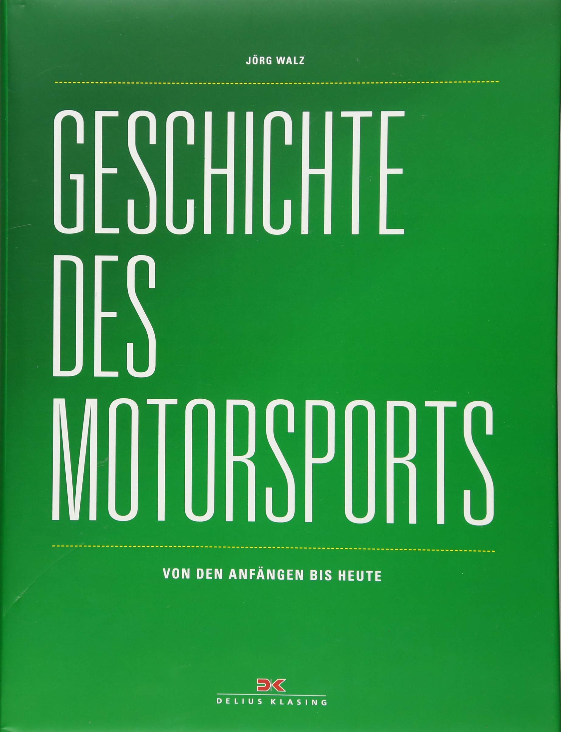 Geschichte des Motorsports Leisure & Fun