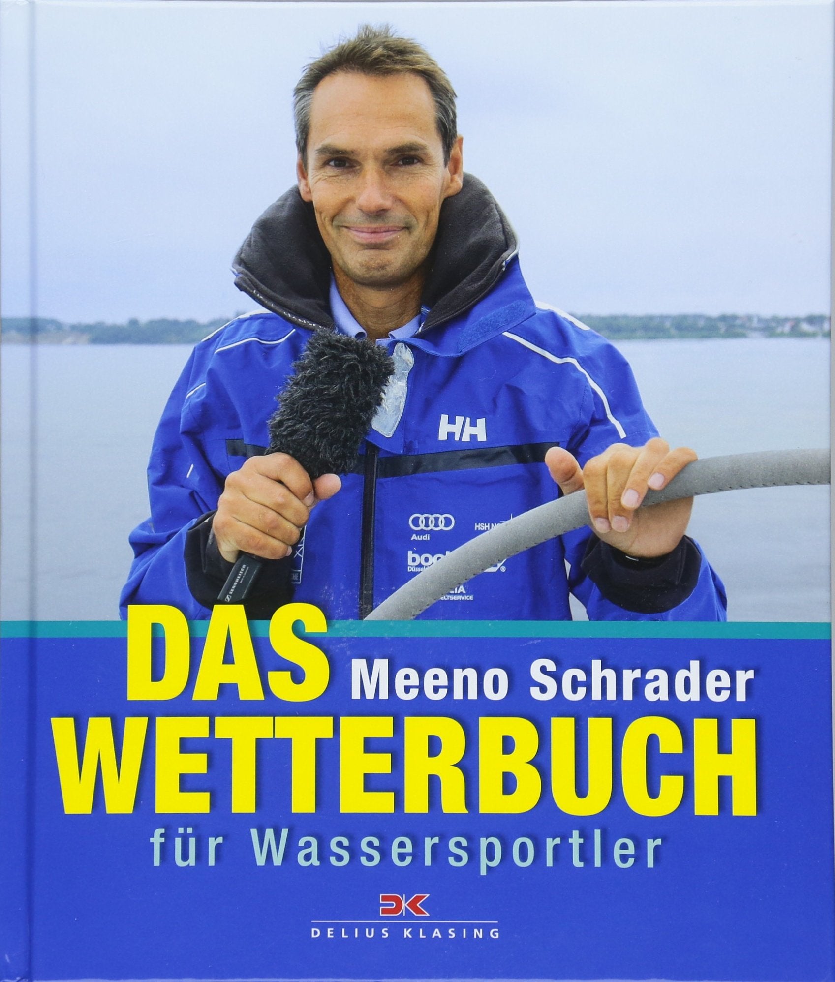 Das Wetterbuch für Wassersportler Leisure, Home & Garden