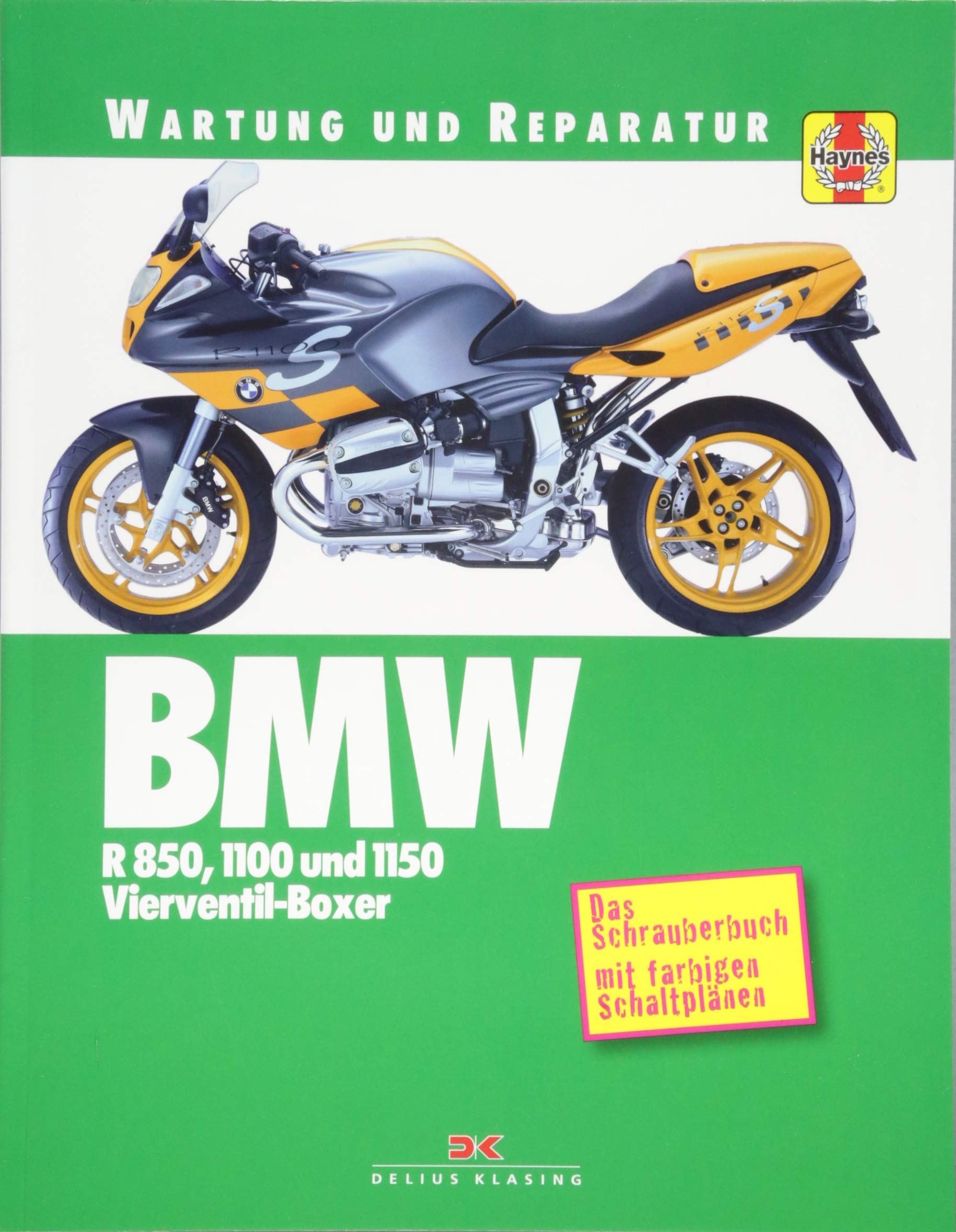 BMW R 850, 1100 und 1150 Vierventil-Boxer: Wartung und Reparatur Leisure, Home & Garden