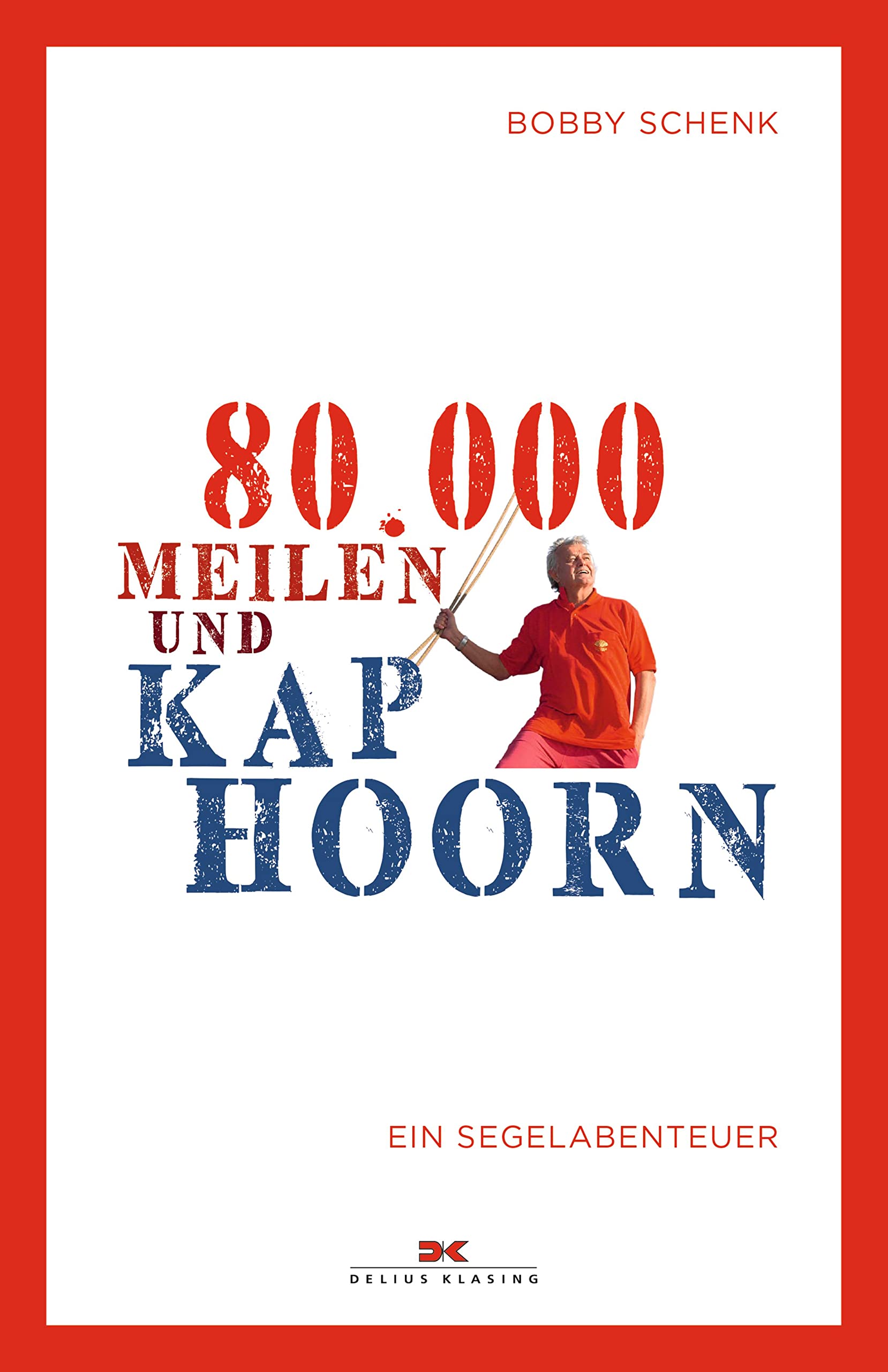 80.000 Meilen und Kap Hoorn: Ein Segelabenteuer Leisure, Home & Garden