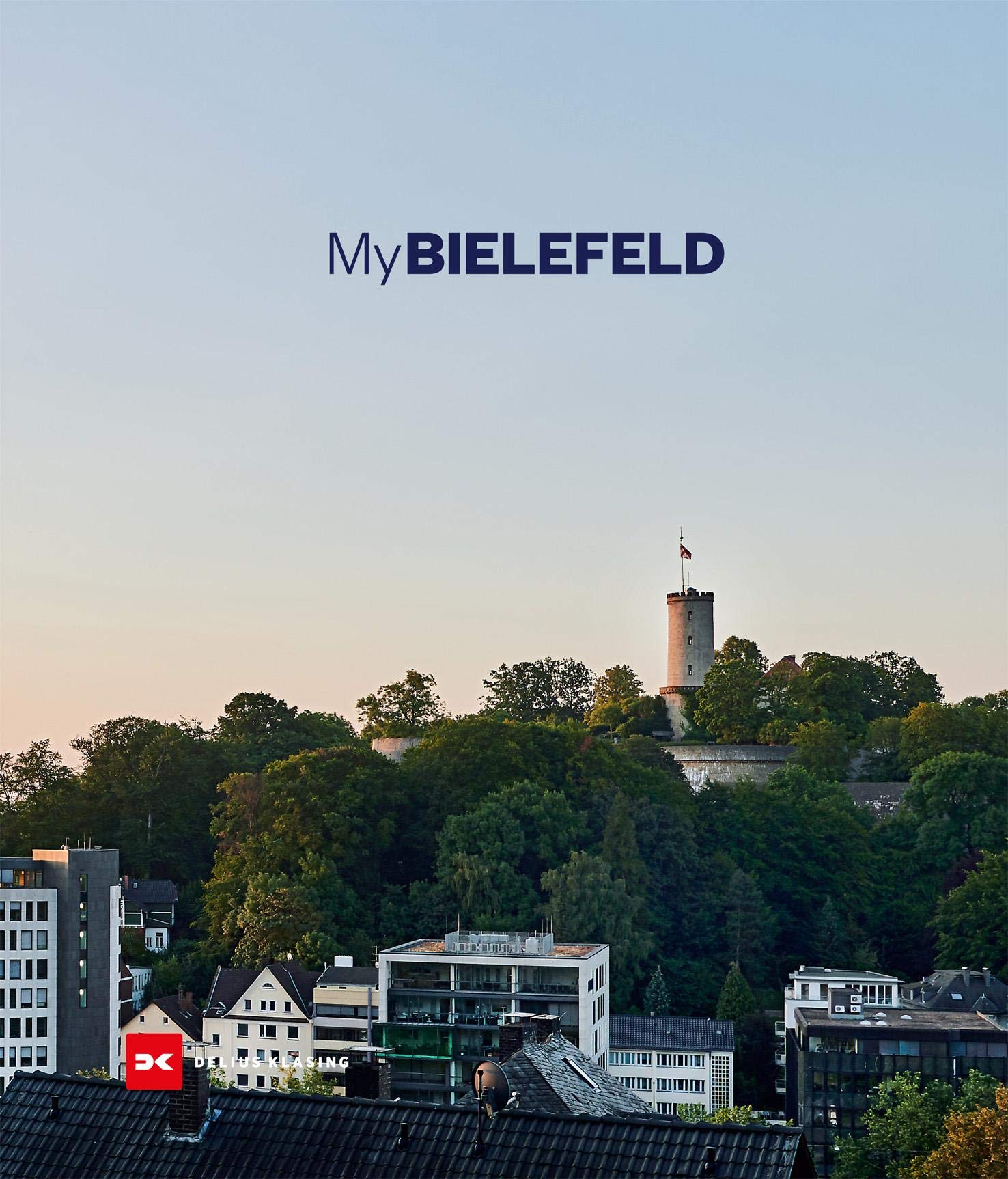My Bielefeld: Menschen und Orte einer Stadt – Sparrenburg Social Sciences