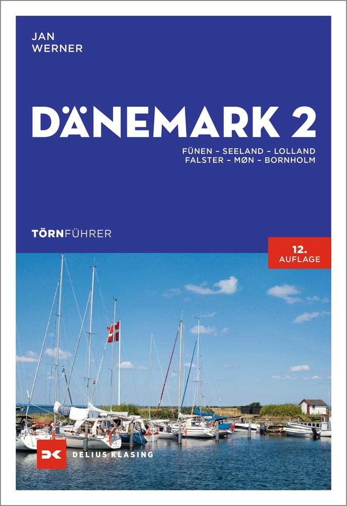 Törnführer Dänemark 2: Fünen – Seeland – Lolland – Falster – Møn – Bornholm Leisure, Home & Garden