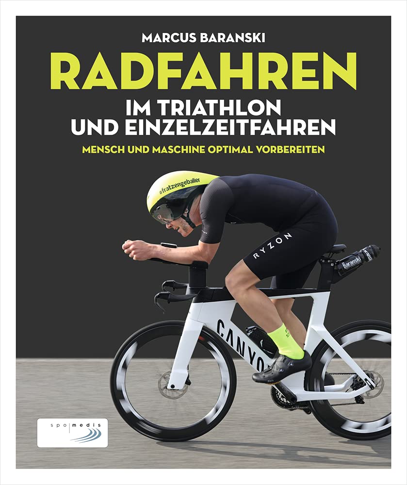 Radfahren im Triathlon und Einzelzeitfahren: Mensch & Maschine optimal vorbereiten Leisure, Home & Garden