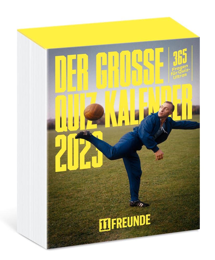 Der große 11Freunde Quiz Kalender 2023: 365 Fragen für Quiz-Ultras Leisure & Fun