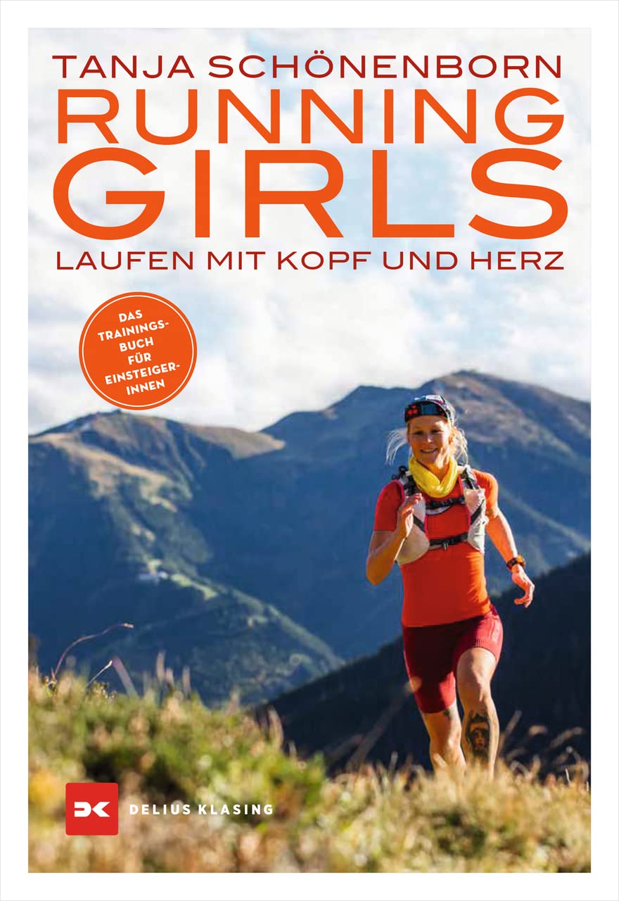 Running Girls: Laufen mit Kopf und Herz Business, Finance & Career