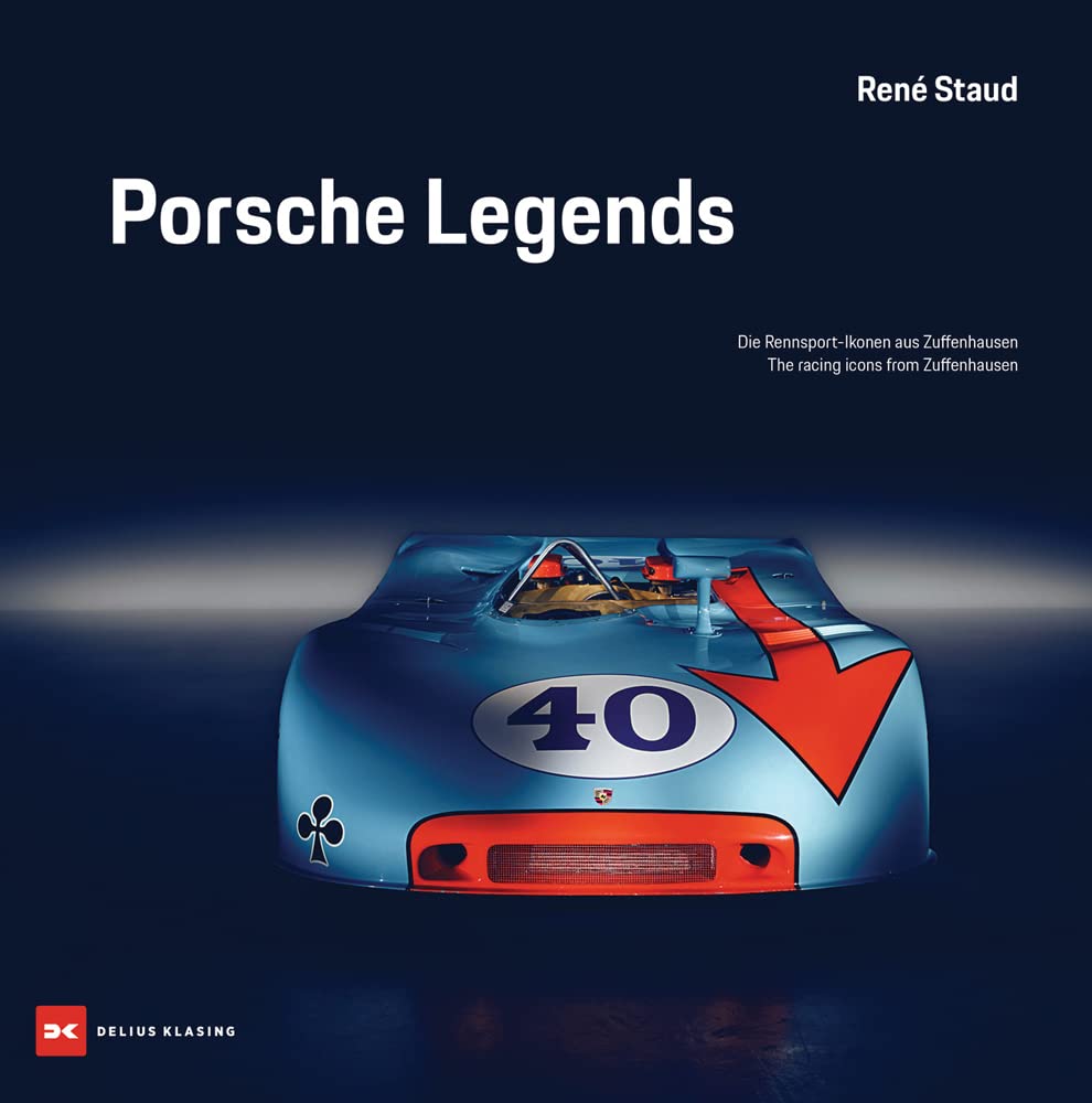 Porsche Legends: The Racing Icons from Zuffenhausen book