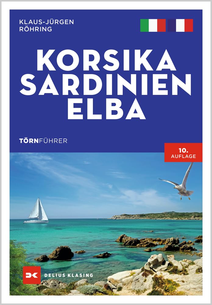 Törnführer Korsika - Sardinien - Elba Leisure, Home & Garden