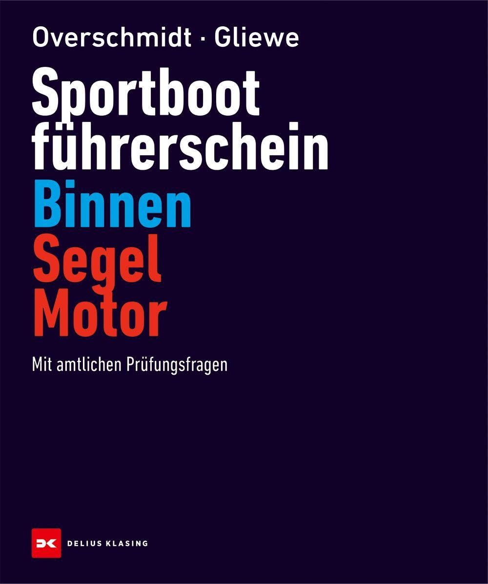 Sportbootführerschein Binnen Segel/Motor Parents & Children