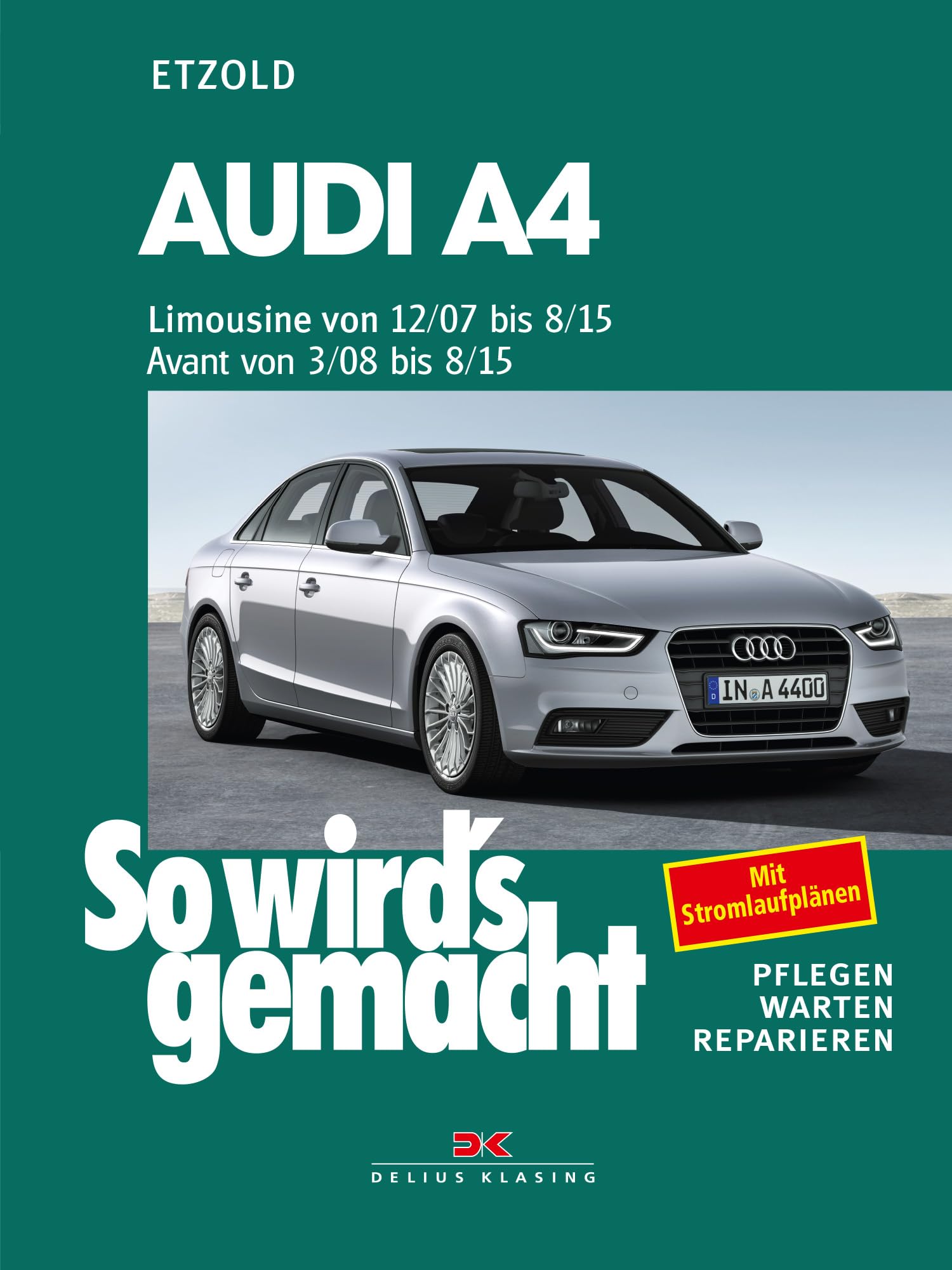 Audi A4, Limousine 12/07-8/15, Avant 3/08-8/15 Leisure, Home & Garden