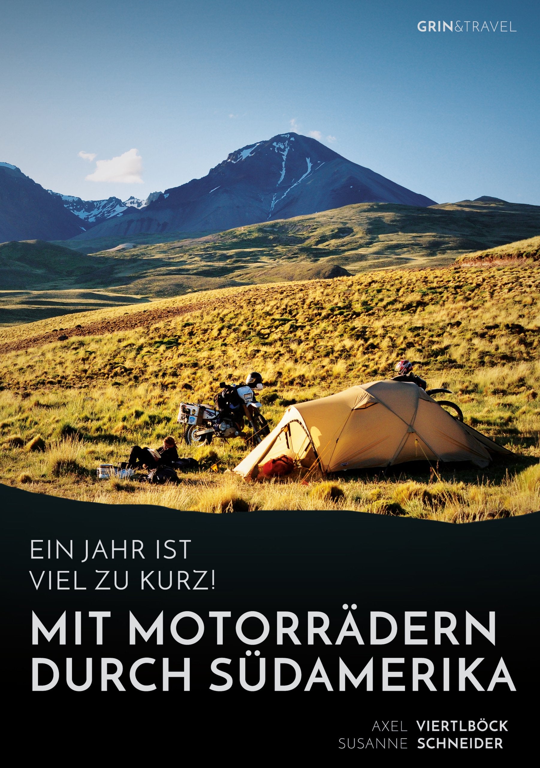 Ein Jahr ist viel zu kurz! Mit Motorrädern durch Südamerika Leisure, Home & Garden