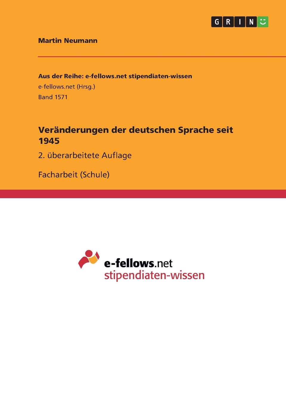 Veränderungen der deutschen Sprache seit 1945: 2. überarbeitete Auflage Contemporary literature