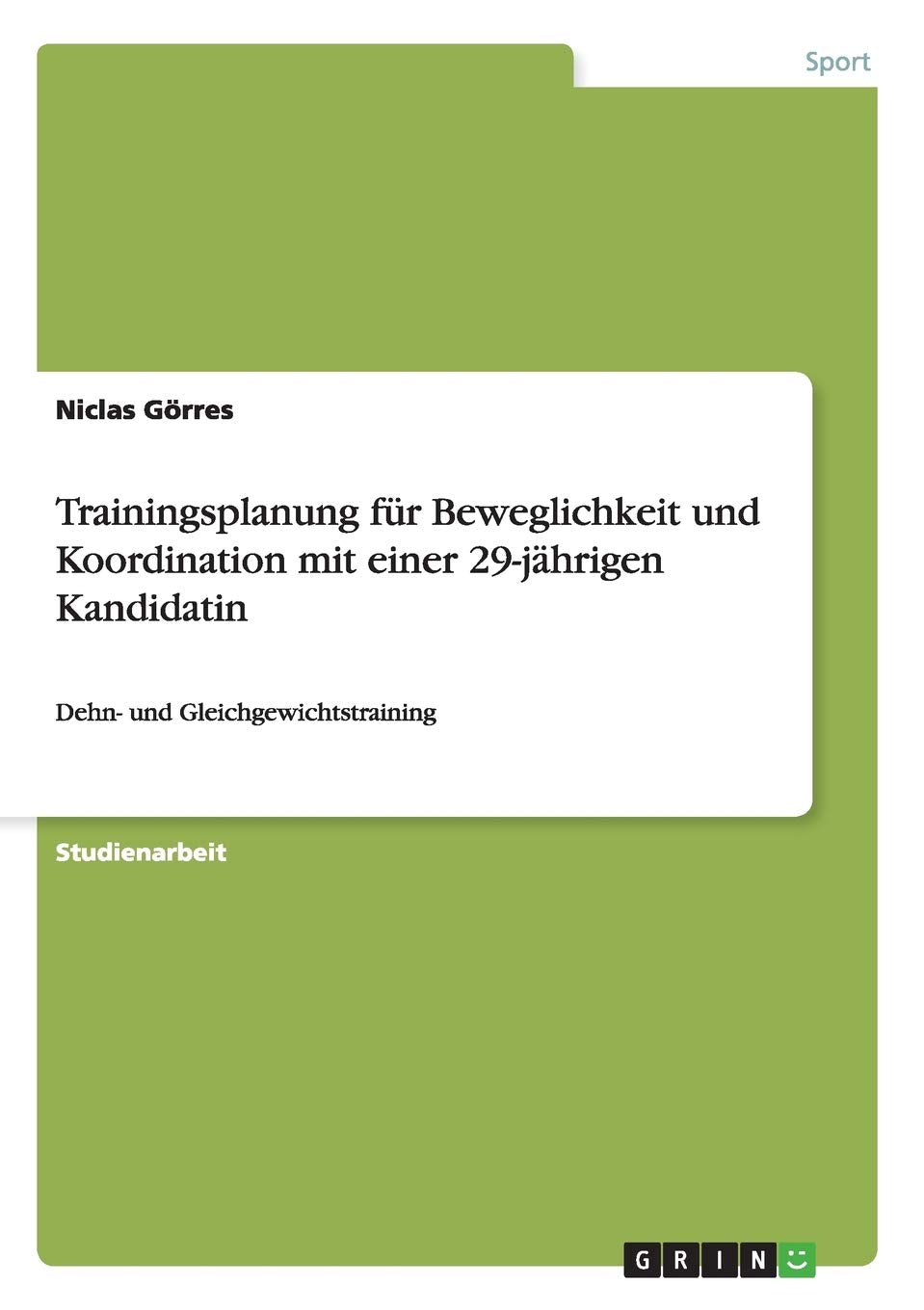 Trainingsplanung für Beweglichkeit und Koordination mit einer 29-jährigen Kandidatin: Dehn- und Gleichgewichtstraining Leisure & Fun