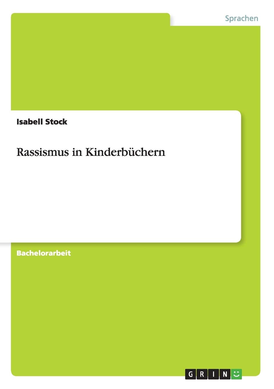 Rassismus in Kinderbüchern Contemporary literature