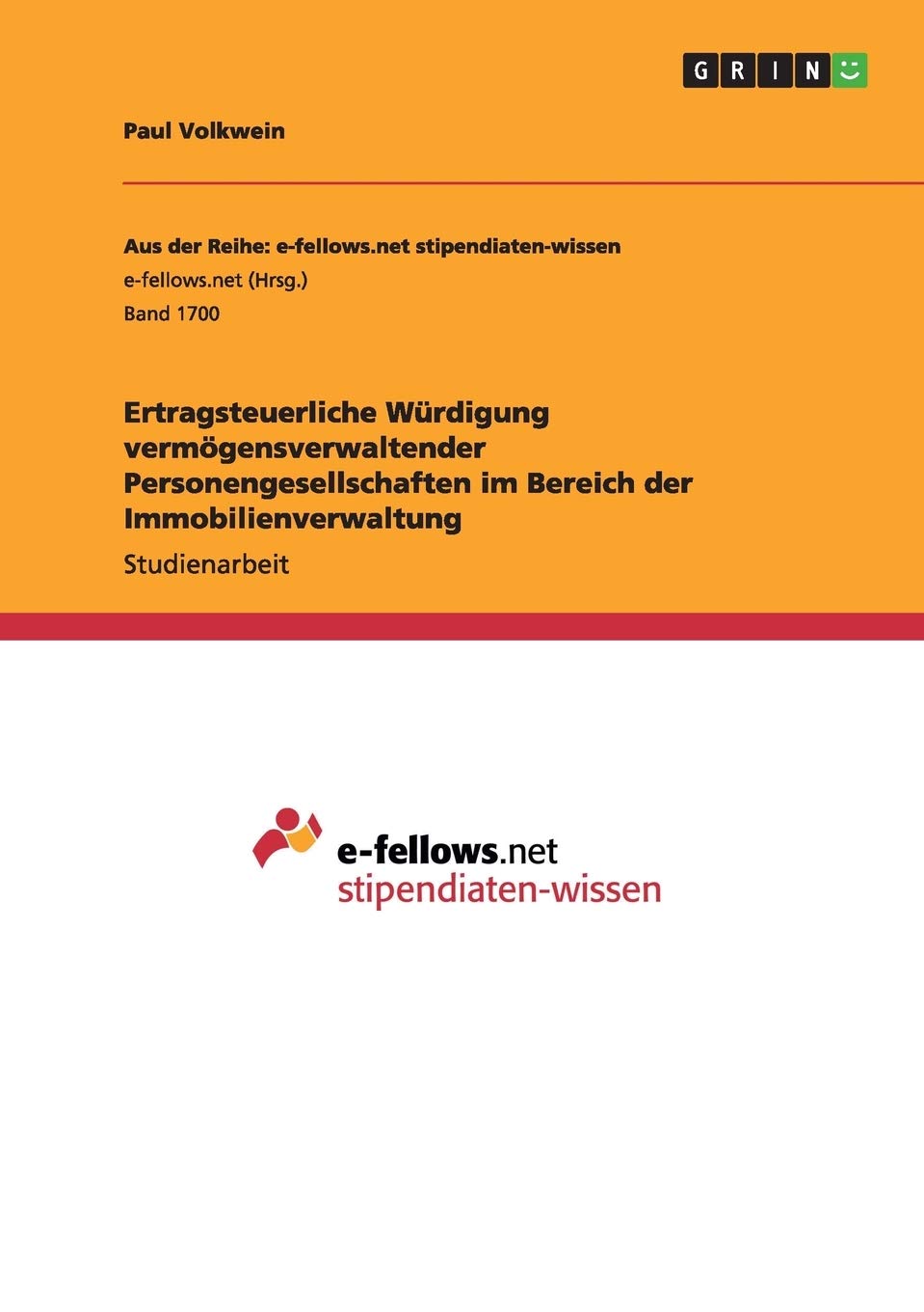 Ertragsteuerliche Würdigung vermögensverwaltender Personengesellschaften im Bereich der Immobilienverwaltung Law