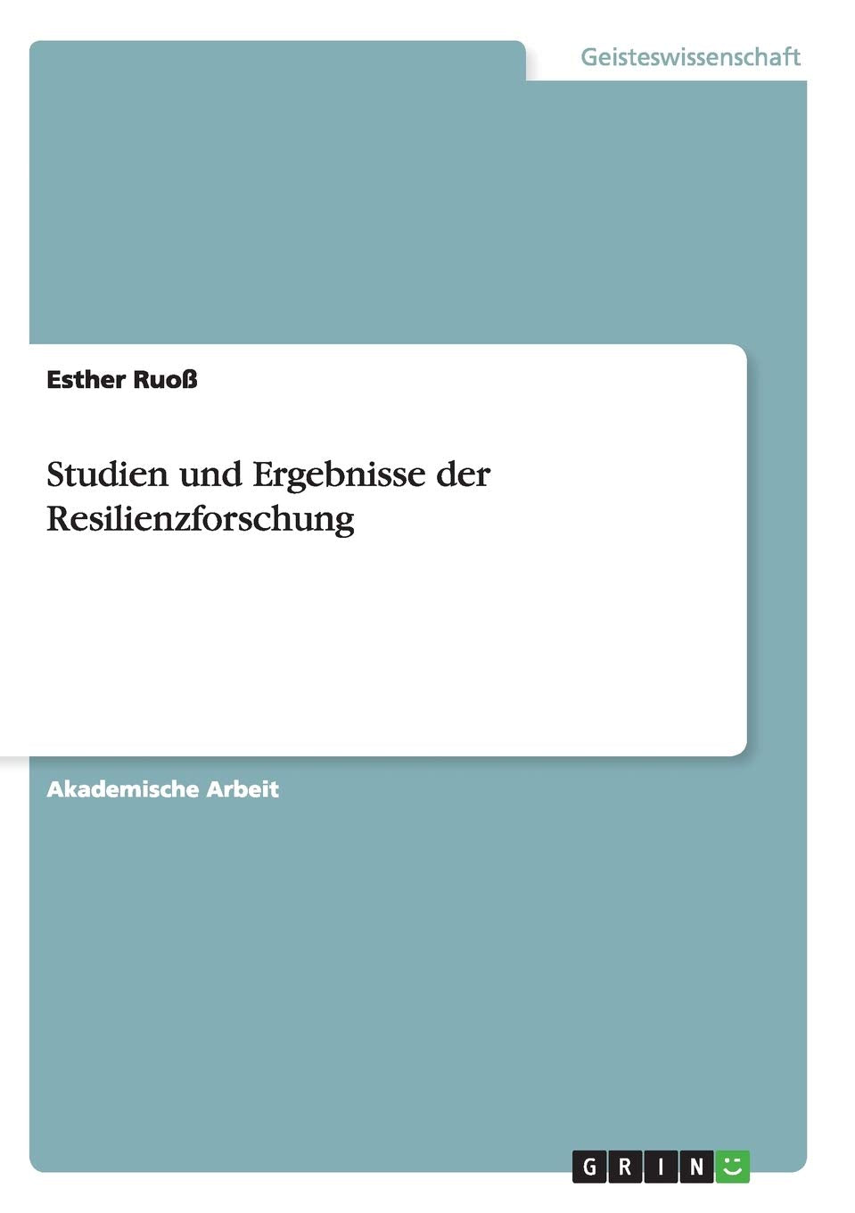 Studien und Ergebnisse der Resilienzforschung Education & Training