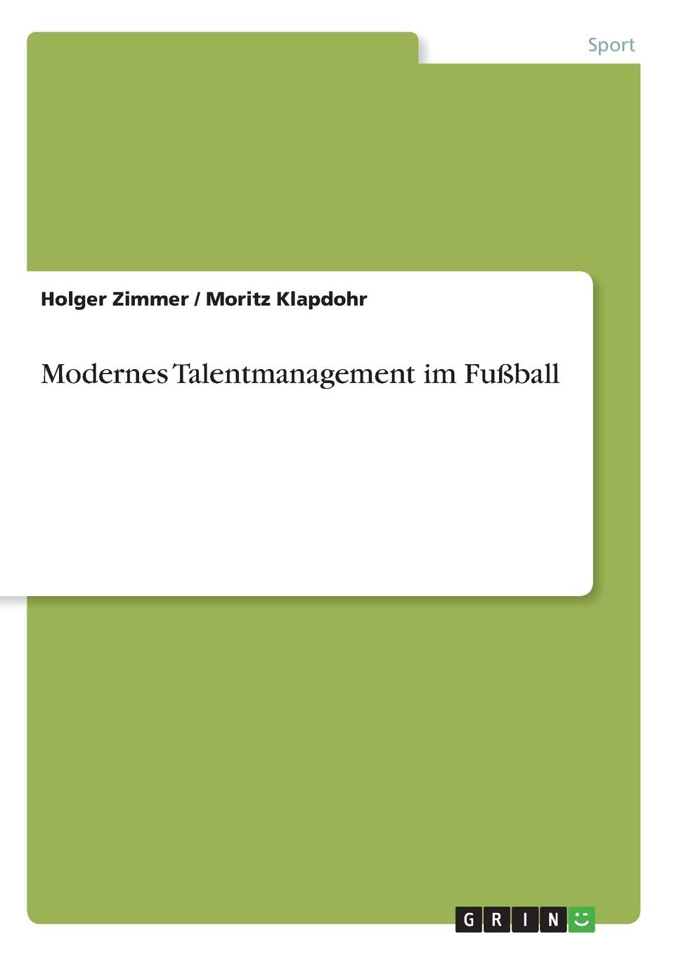 Modernes Talentmanagement im Fußball Reference Books