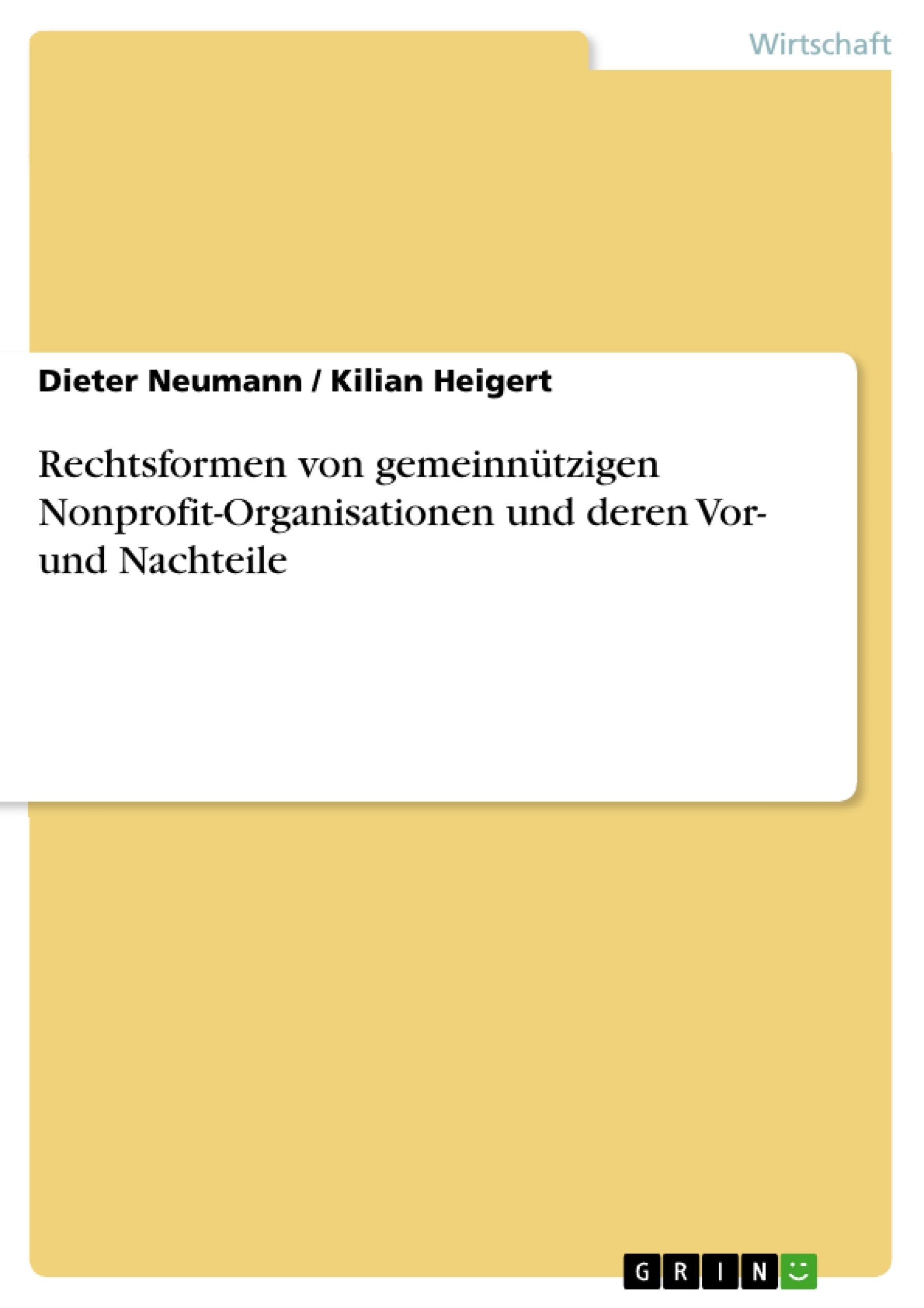 Rechtsformen von gemeinnützigen Nonprofit-Organisationen und deren Vor- und Nachteile book