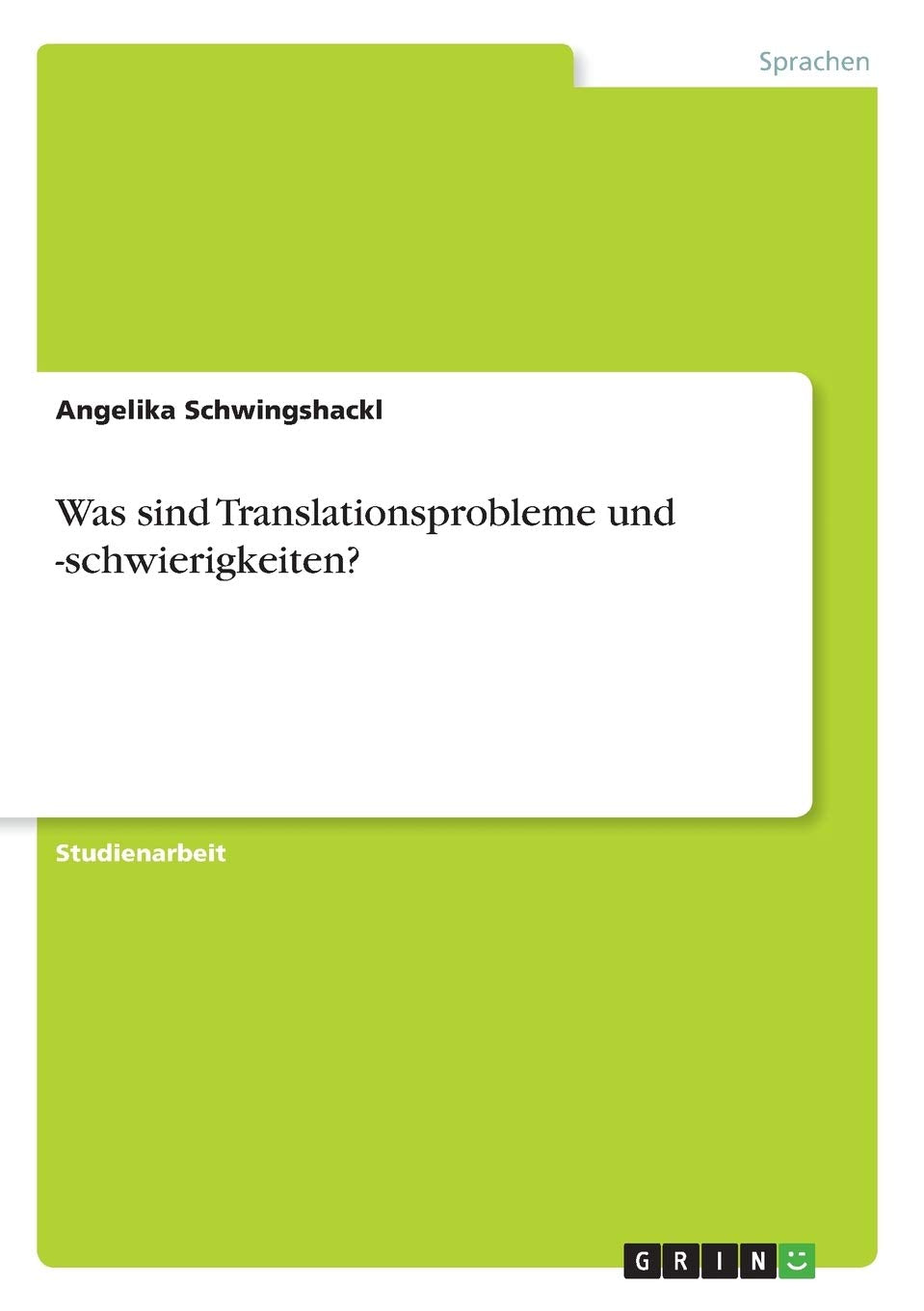 Was sind Translationsprobleme und -schwierigkeiten? Books