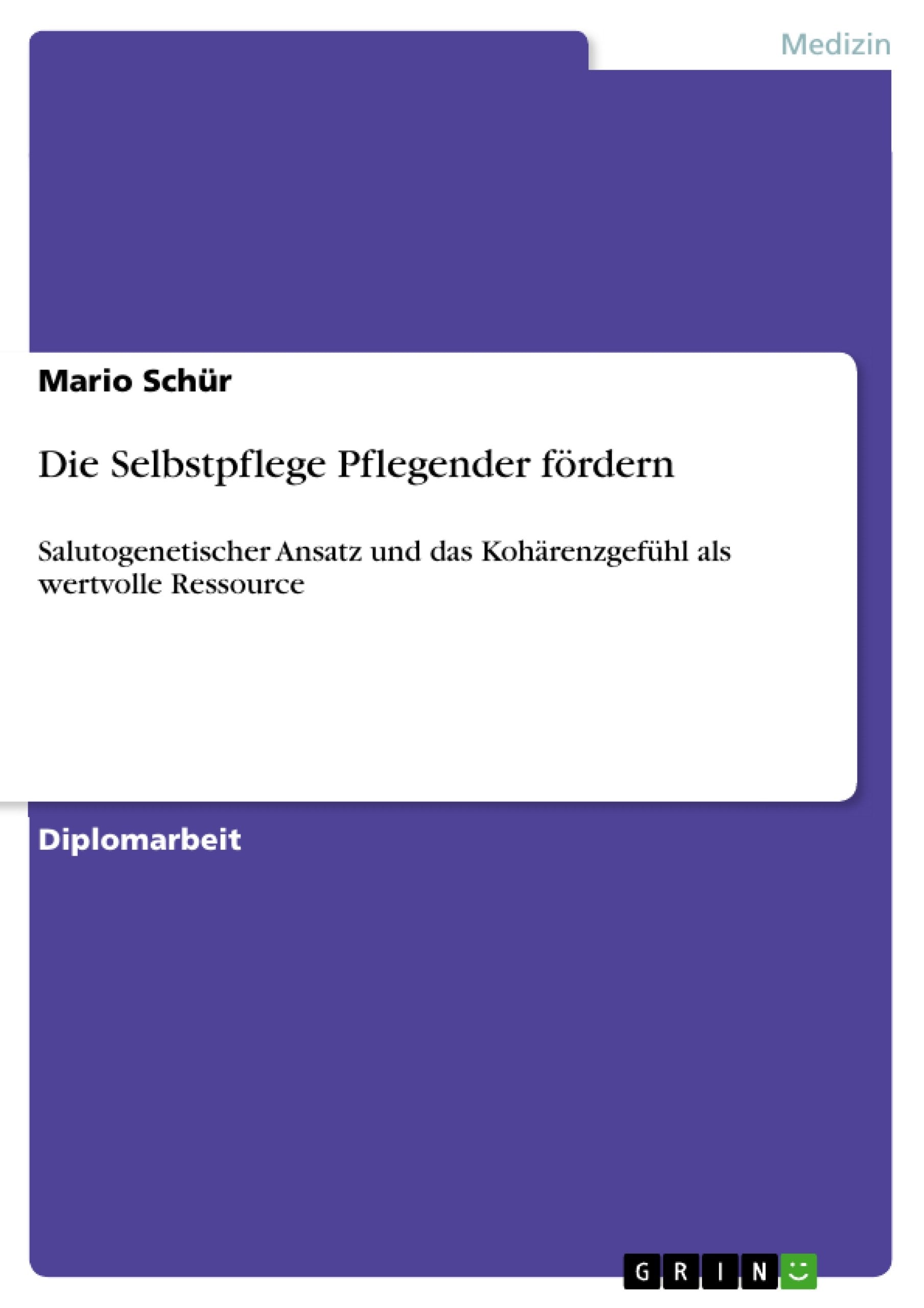 Die Selbstpflege Pflegender fördern book
