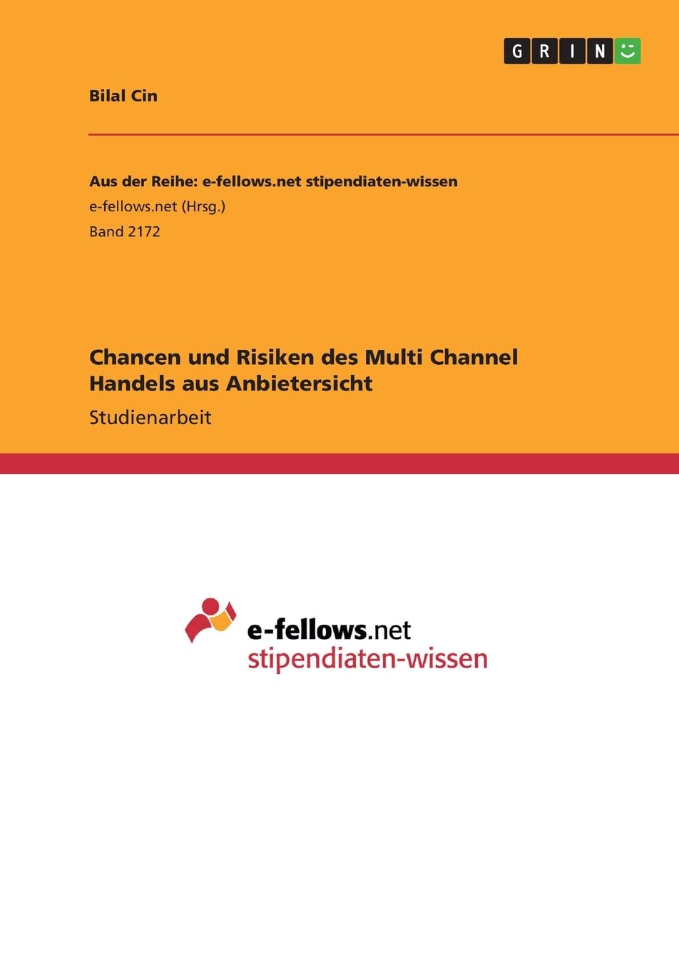 Chancen und Risiken des Multi Channel Handels aus Anbietersicht Law
