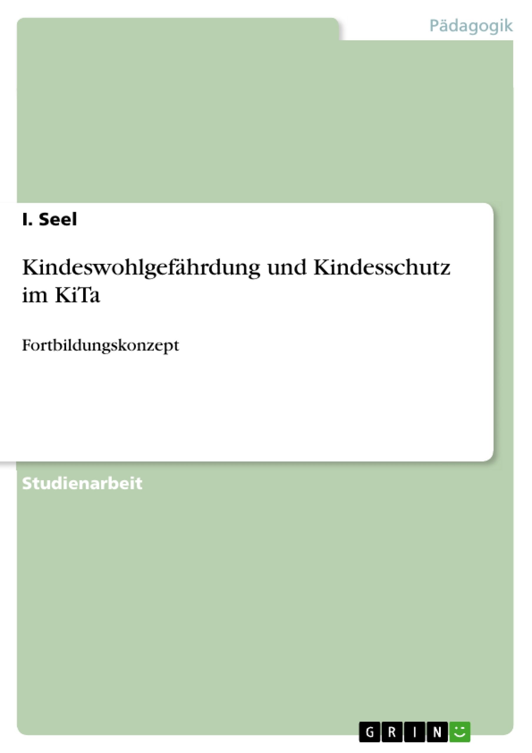 Kindeswohlgefährdung und Kindesschutz im KiTa Study Guides