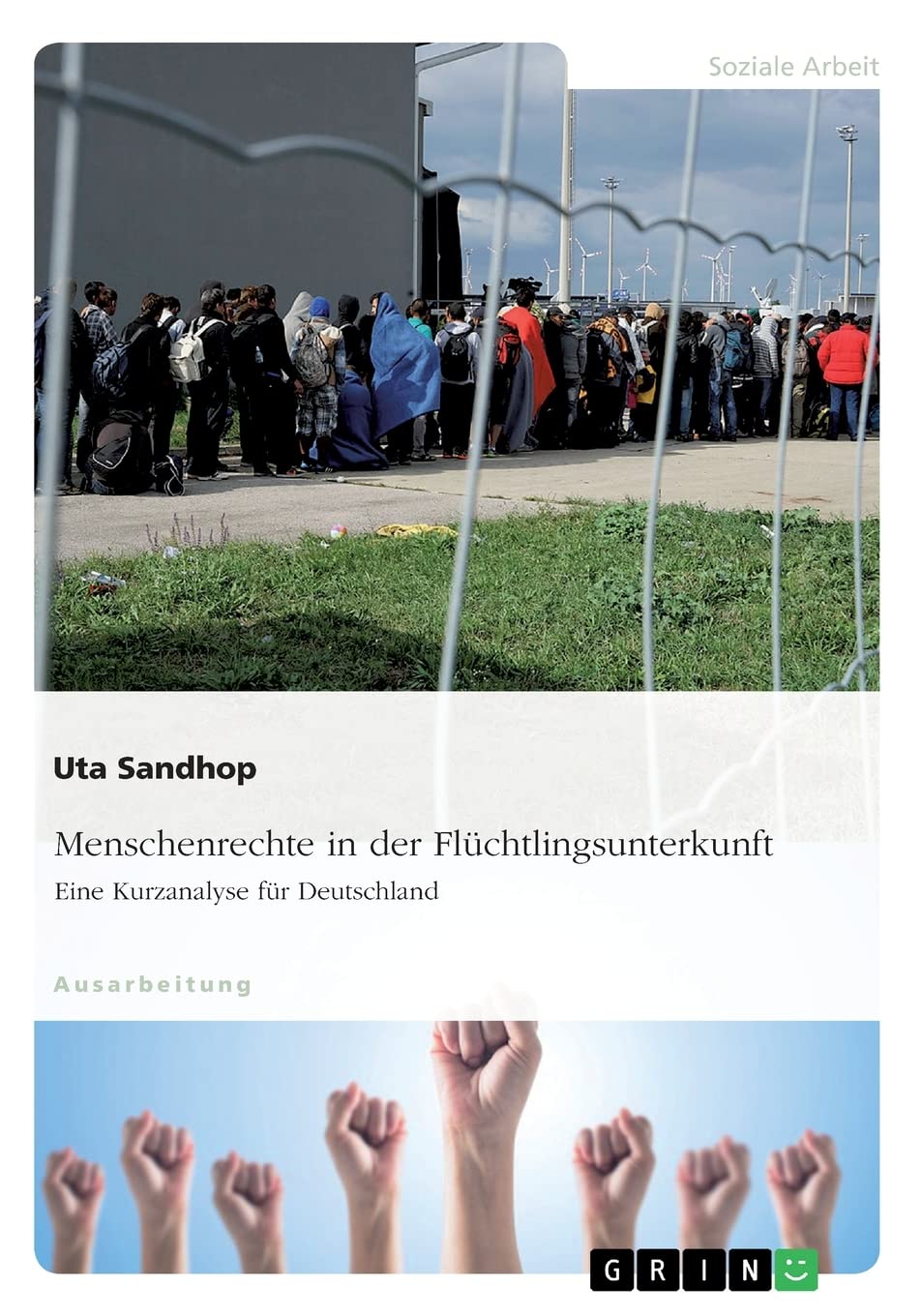 Menschenrechte in der Flüchtlingsunterkunft. Eine Kurzanalyse für Deutschland Education & Training