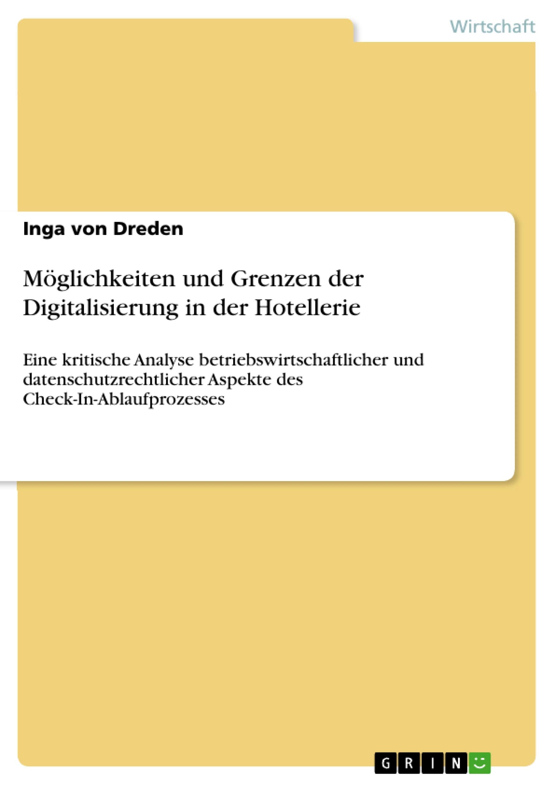 Möglichkeiten und Grenzen der Digitalisierung in der Hotellerie book