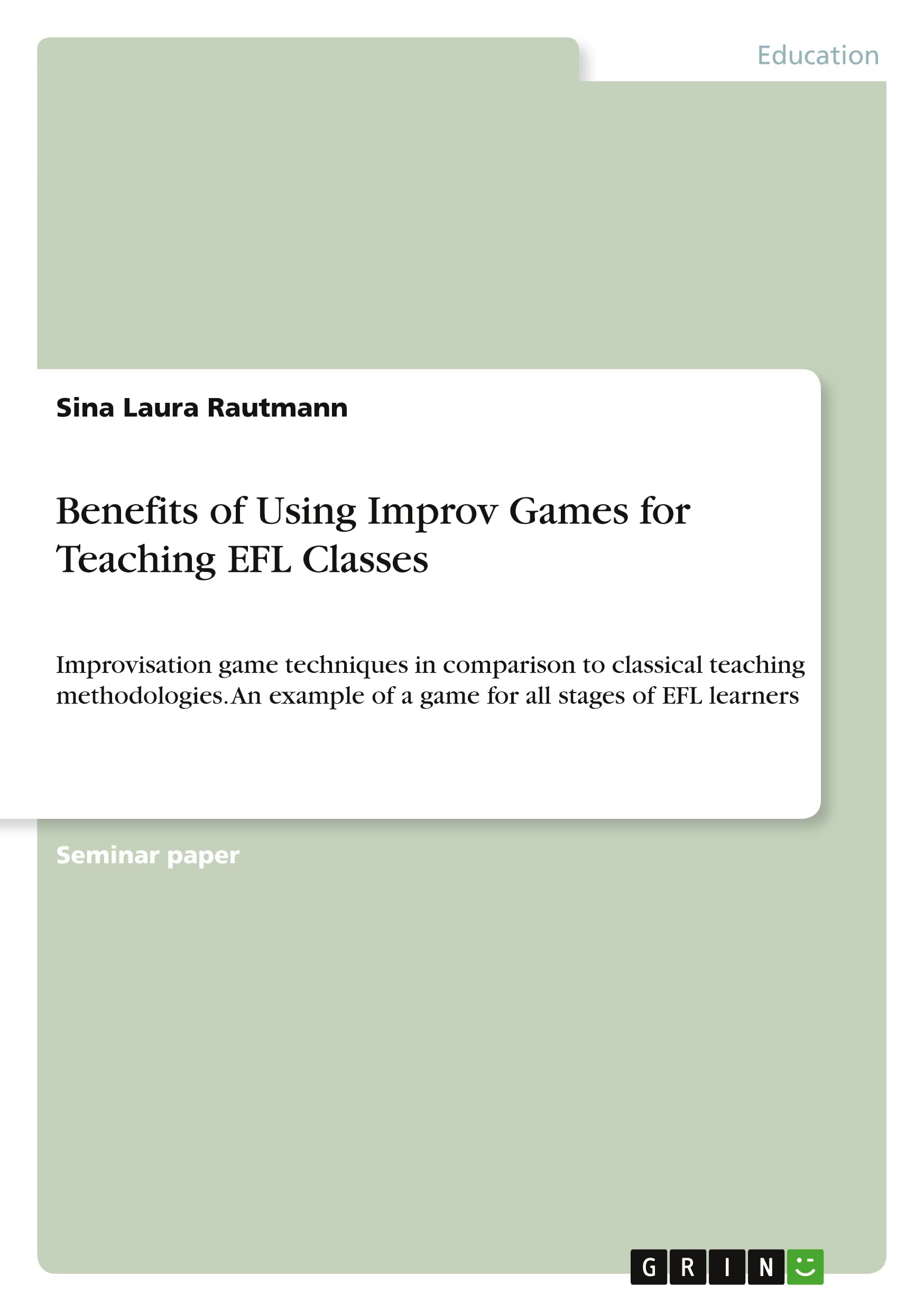 Benefits of Using Improv Games for Teaching EFL Classes Books