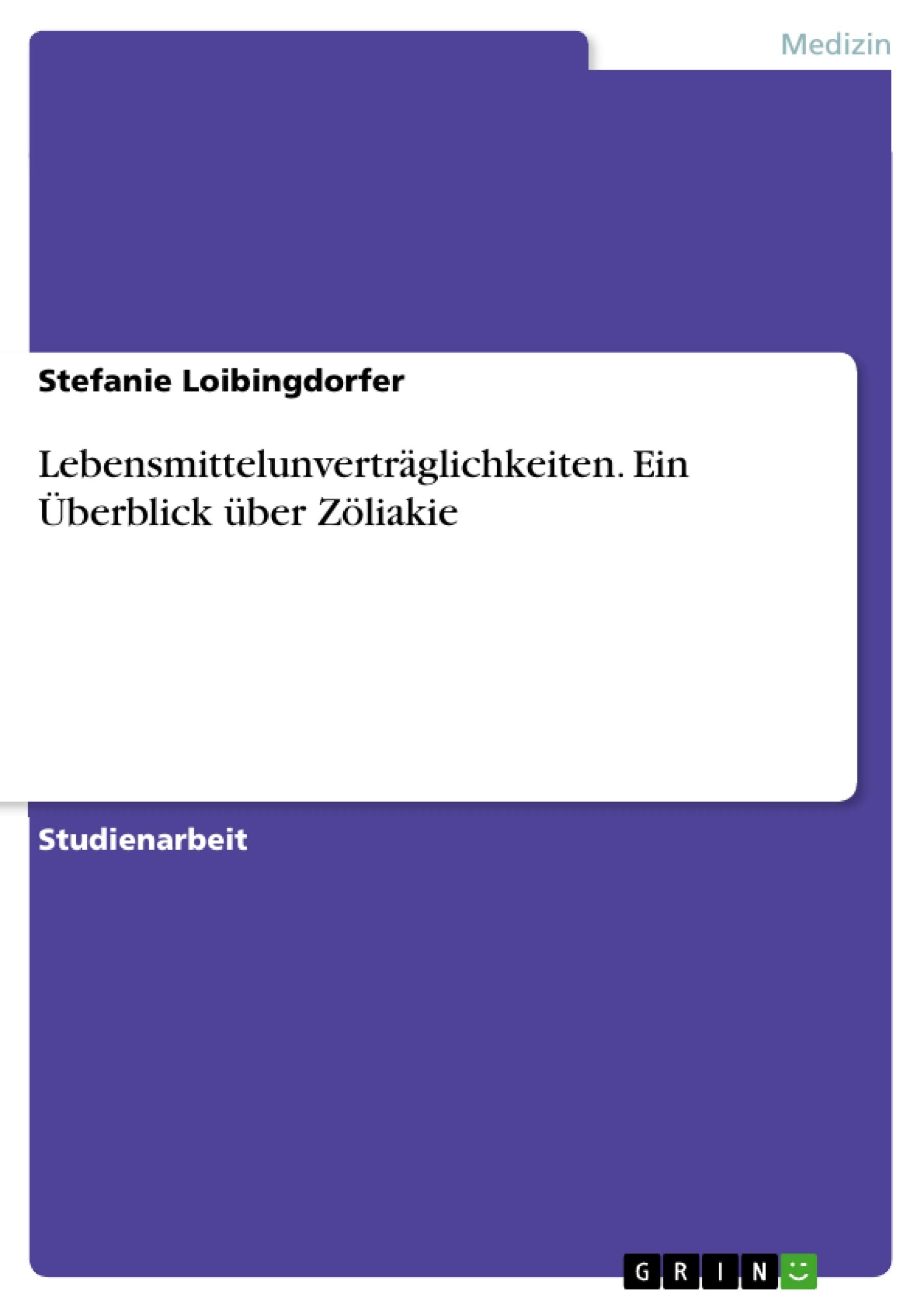 Lebensmittelunverträglichkeiten. Ein Überblick über Zöliakie Medicine