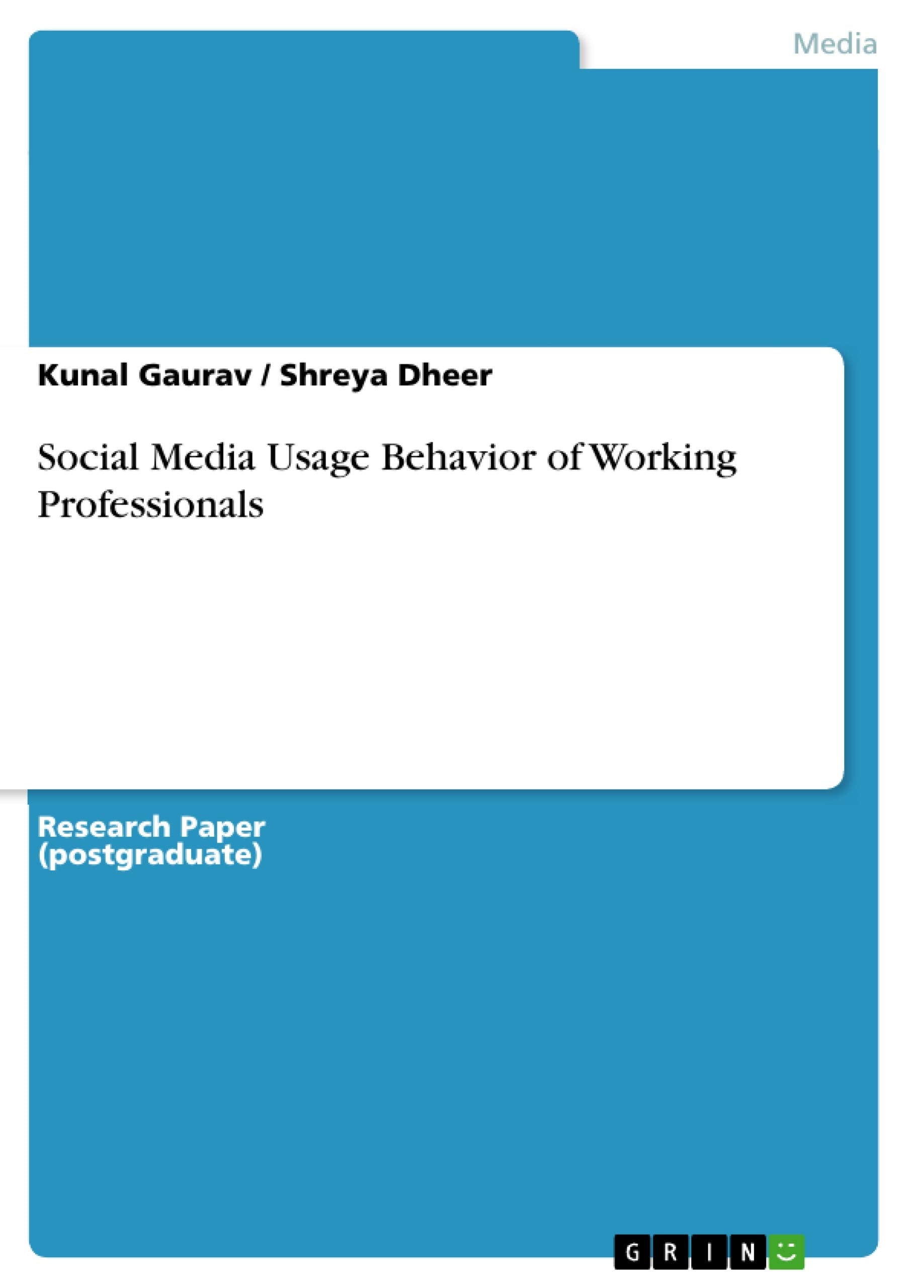 Social Media Usage Behavior of Working Professionals book