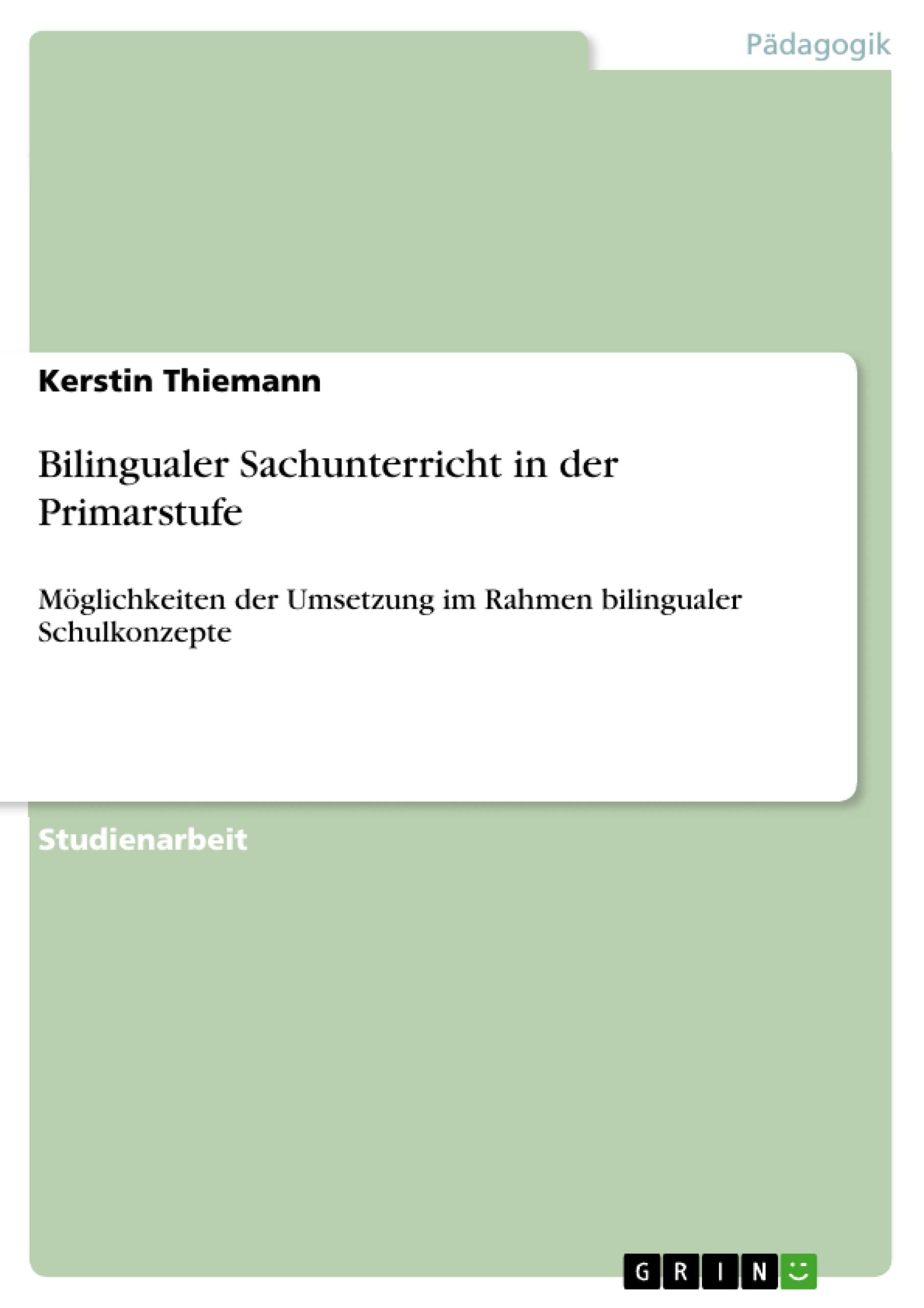Bilingualer Sachunterricht in der Primarstufe Social Sciences