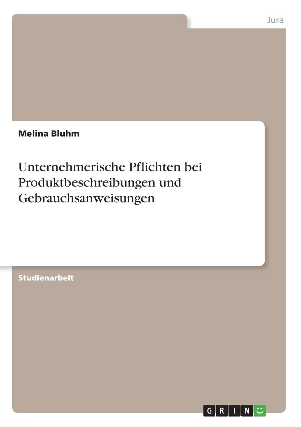 Unternehmerische Pflichten bei Produktbeschreibungen und Gebrauchsanweisungen Law