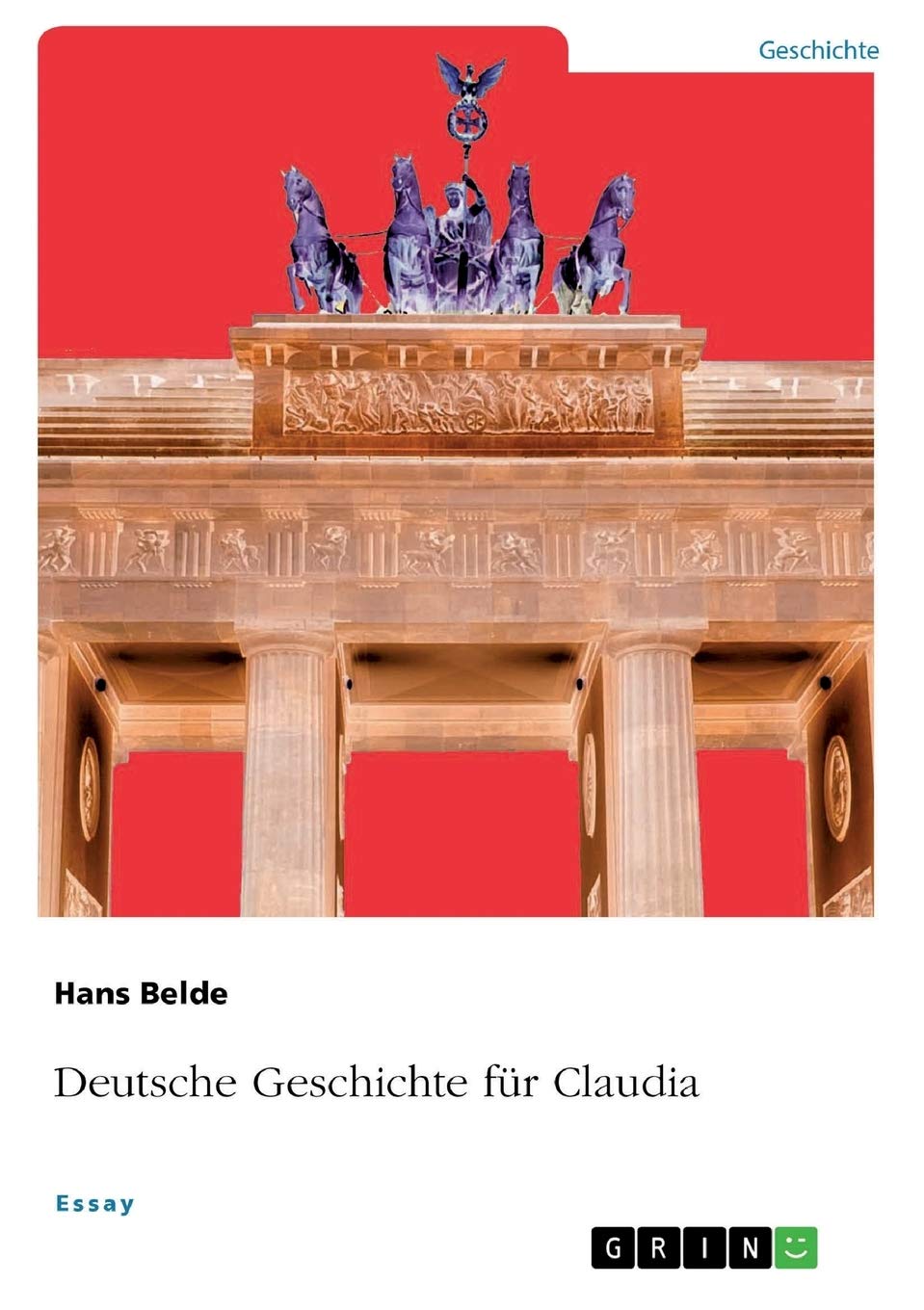 Deutsche Geschichte für Claudia Politics & History