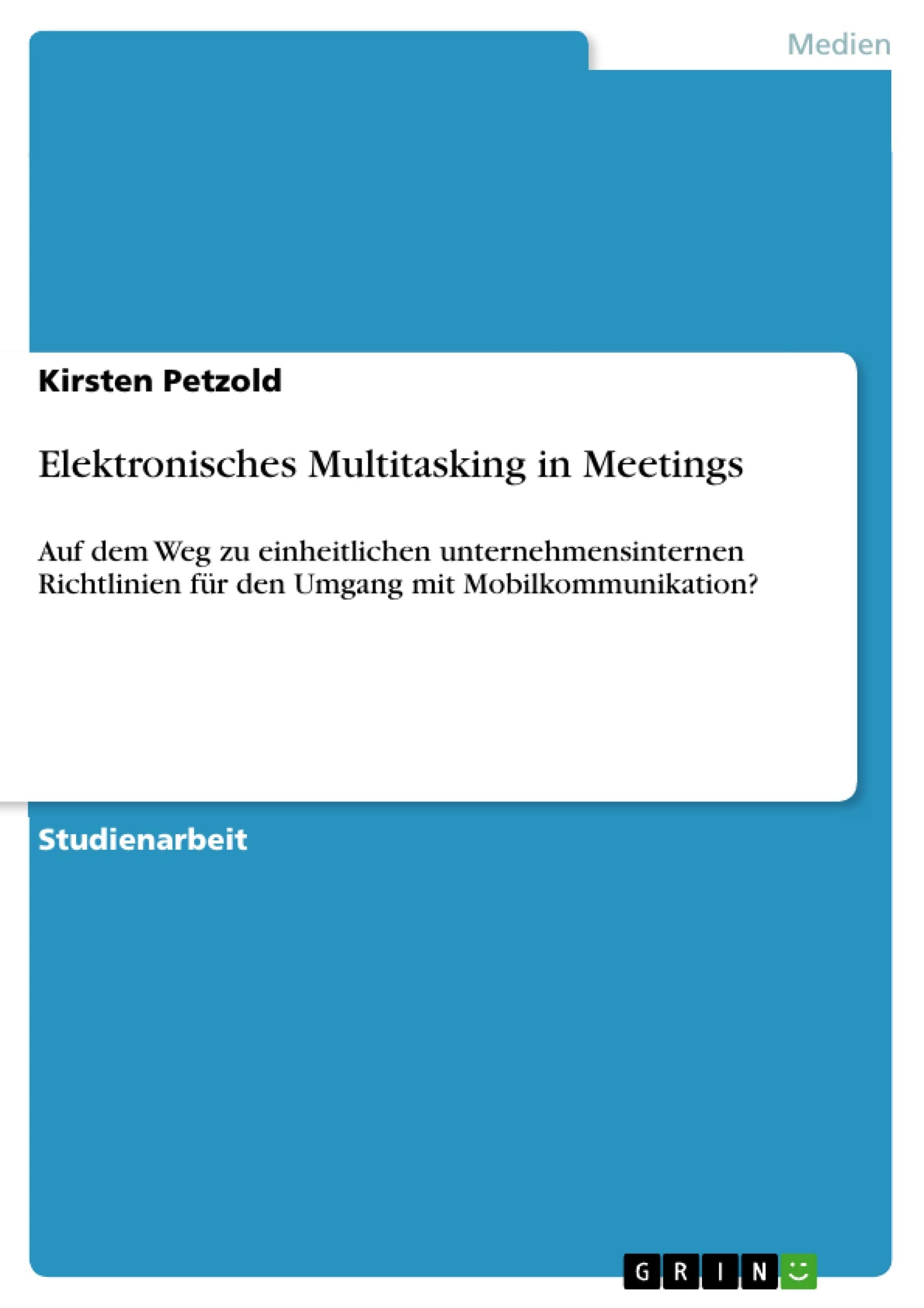 Elektronisches Multitasking in Meetings book
