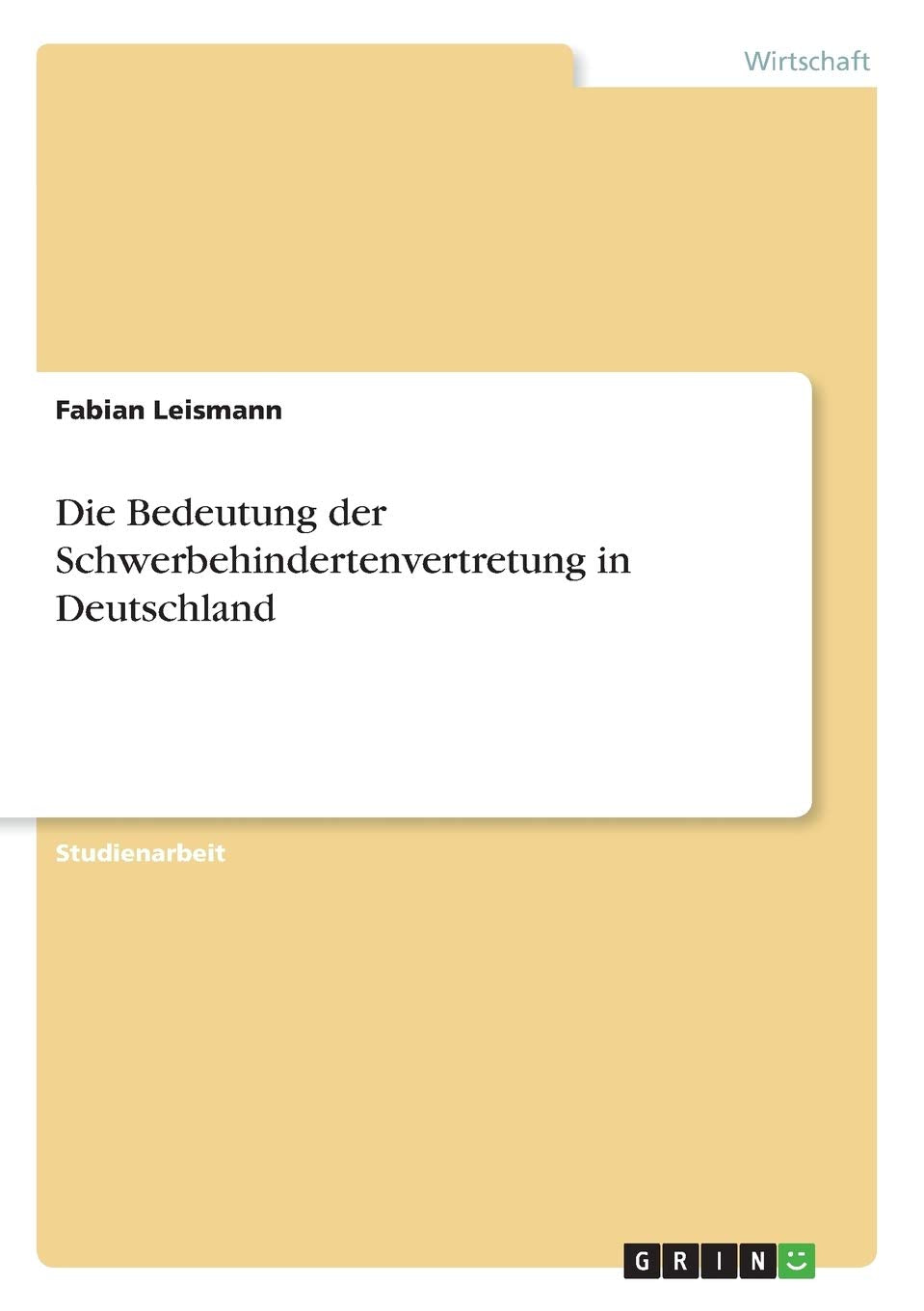 Die Bedeutung der Schwerbehindertenvertretung in Deutschland Law